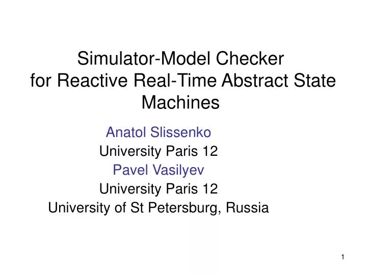 simulator model checker for reactive real time abstract state machines