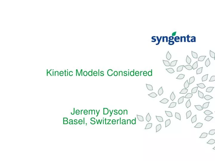 kinetic models considered jeremy dyson basel switzerland