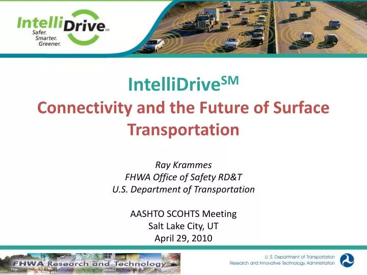 intellidrive sm connectivity and the future of surface transportation