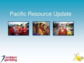 Pacific Resource Update