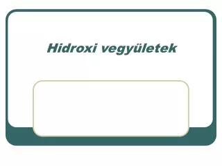hidroxi vegy letek