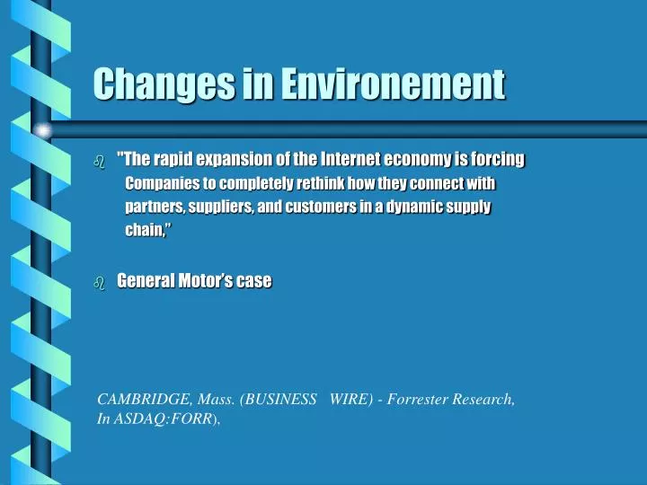 changes in environement