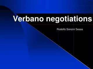 verbano negotiations