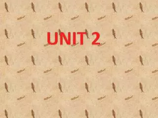UNIT 2