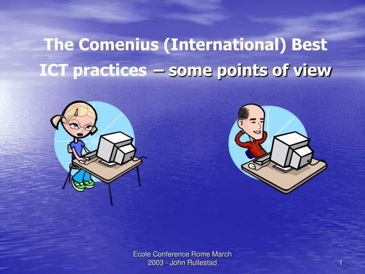 the comenius international best ict practices some points of view