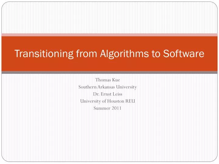 transitioning from algorithms to software
