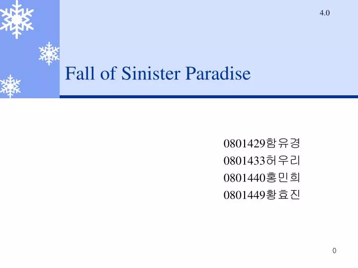 fall of sinister paradise