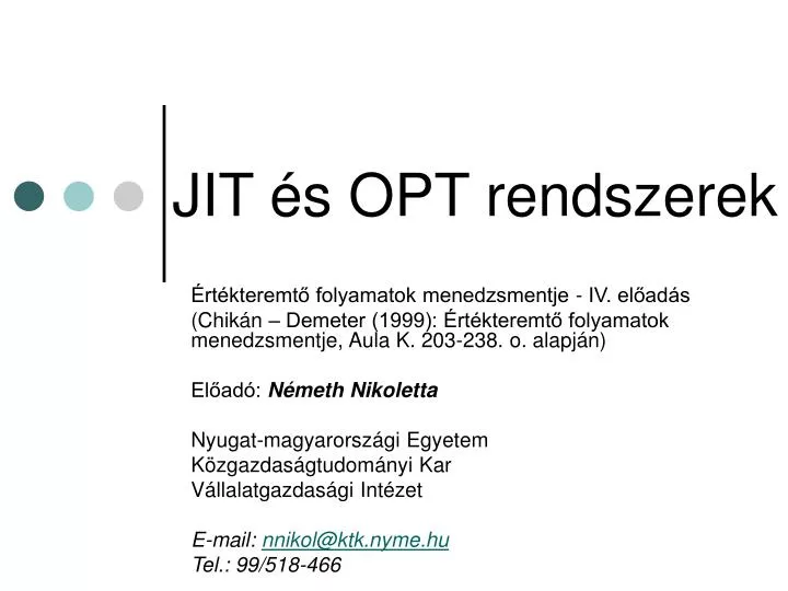 jit s opt rendszerek