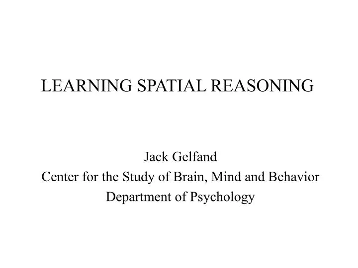 learning spatial reasoning
