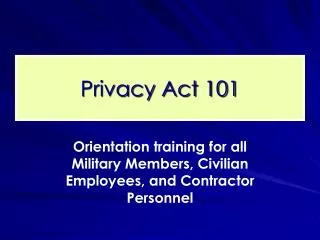Privacy Act 101