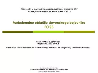 funkcionalno obla ilo slovenskega bojevnika fosb