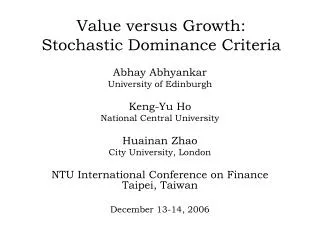 Value versus Growth: Stochastic Dominance Criteria