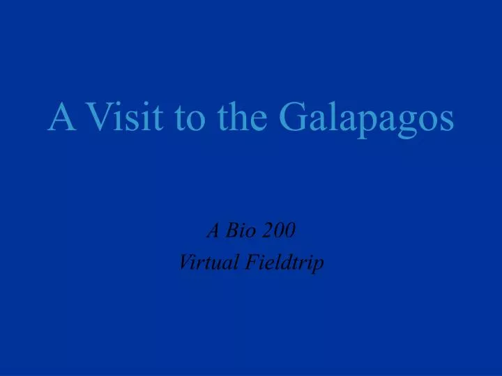 a visit to the galapagos