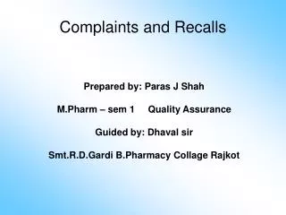 Complaints and Recalls