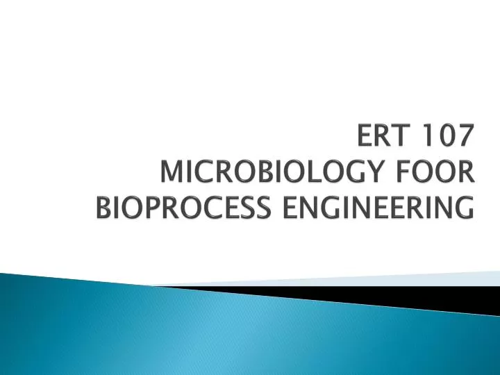 ert 107 microbiology foor bioprocess engineering