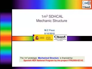 1m 3 SDHCAL Mechanic Structure