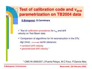 Comparison of algorithms for hit reconstruction in the DTs: