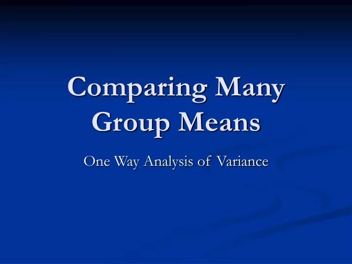 comparing many group means