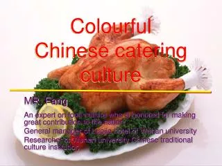 Colourful Chinese catering culture