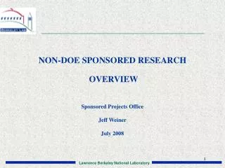 NON-DOE SPONSORED RESEARCH OVERVIEW