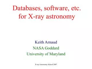 Databases, software, etc. for X-ray astronomy