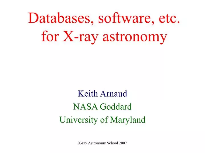 databases software etc for x ray astronomy