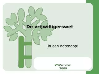 de vrijwilligerswet