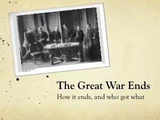 The Great War Ends