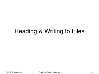 Reading &amp; Writing to Files