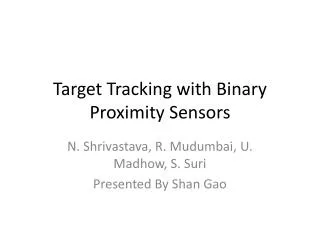 Target Tracking with Binary Proximity Sensors