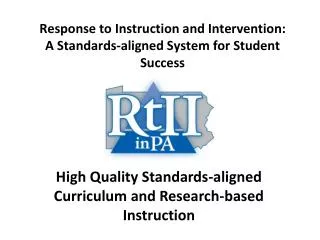 Response to Instruction and Intervention: A Standards-aligned System for Student Success
