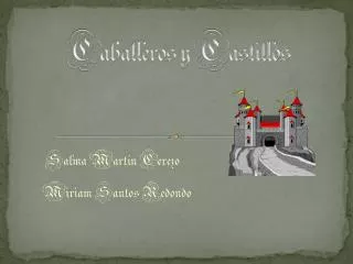 caballeros y castillos