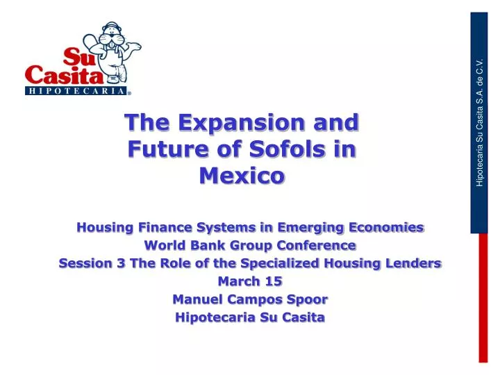 the expansion and future of sofols in mexico