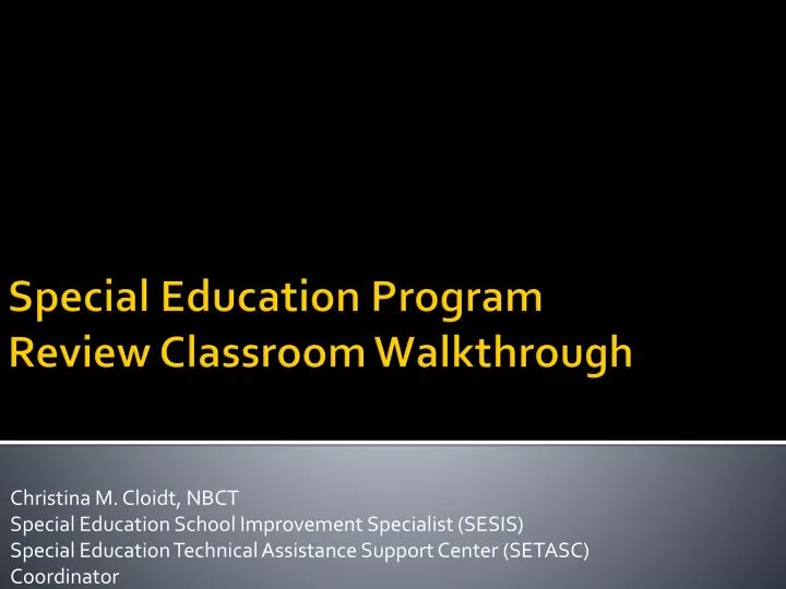 special education program review classroom walkthrough