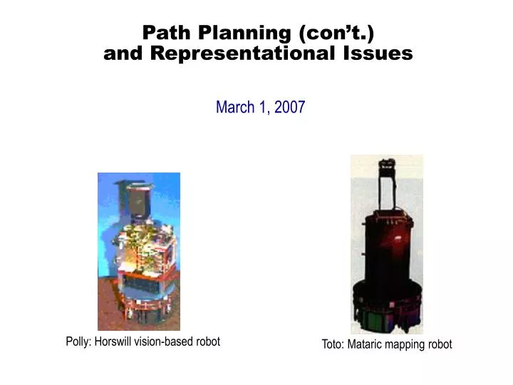 path planning con t and representational issues