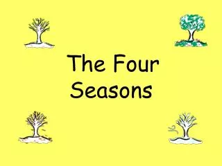 The Four Seasons