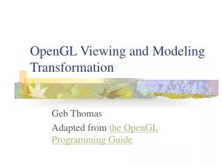 OpenGL Viewing and Modeling Transformation