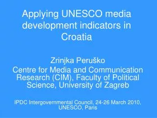 Applying UNESCO media development indicators in Croatia
