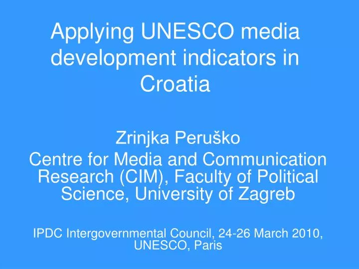 applying unesco media development indicators in croatia