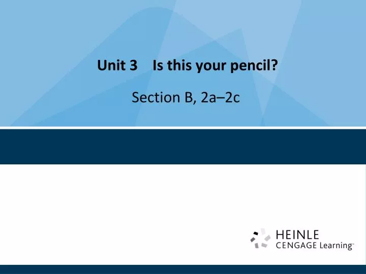 unit 3 is this your pencil