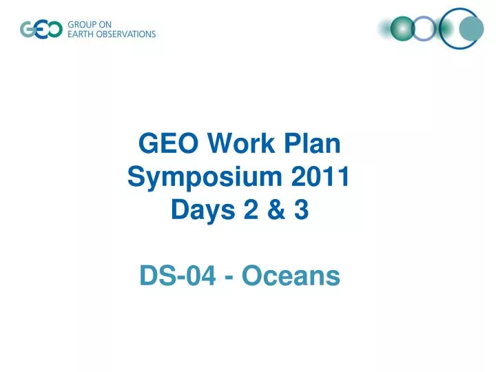 geo work plan symposium 2011 days 2 3 ds 04 oceans