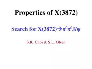 Search for X(3872) ? p 0 p 0 J/ y