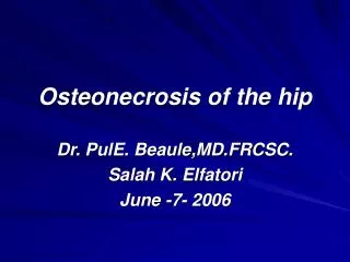 Osteonecrosis of the hip