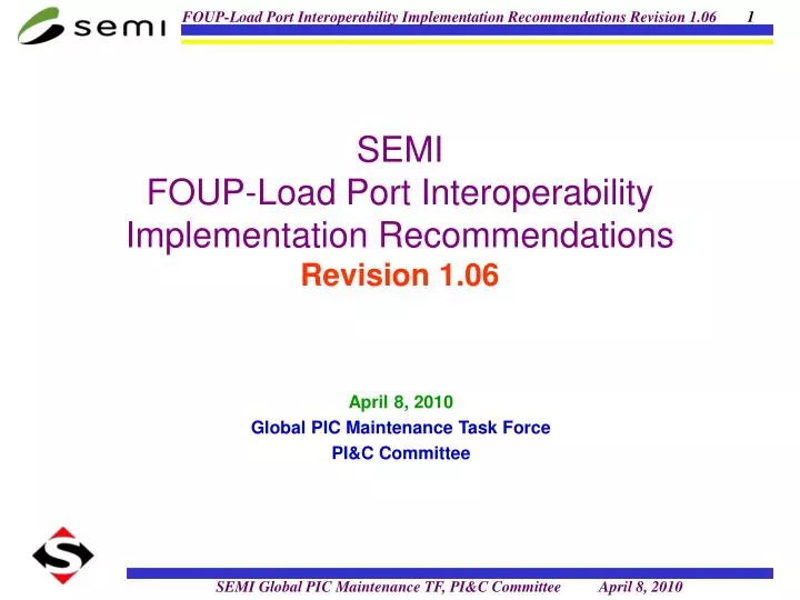 semi foup load port interoperability implementation recommendations revision 1 06