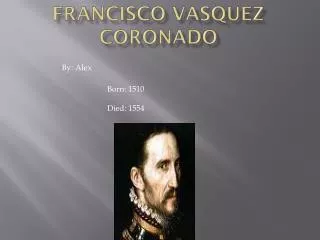 Francisco Vasquez Coronado