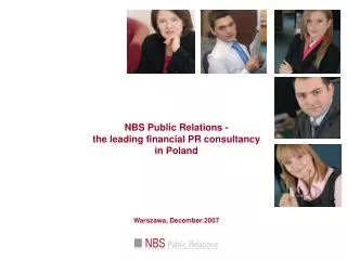 NBS Public Relations - the leading financial PR consultancy in Poland Warszawa, December 2007