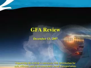 GFA Review December 13, 2007