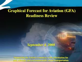 Graphical Forecast for Aviation (GFA) Readiness Review
