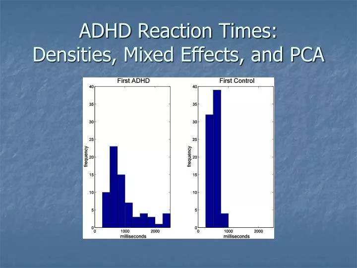 adhd reaction times densities mixed effects and pca