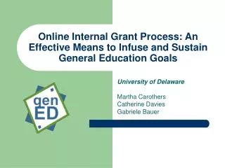 Online Internal Grant Process: An Effective Means to Infuse and Sustain General Education Goals